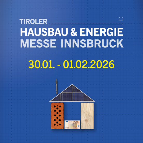 2026 - Hausbau & Energie Messe | © Congress Messe Innsbruck