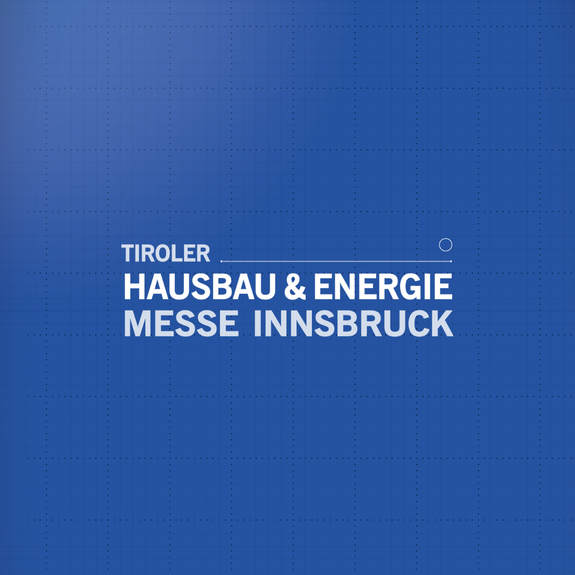 Tiroler Hausbau & Energie Messe | © Congress Messe Innsbruck