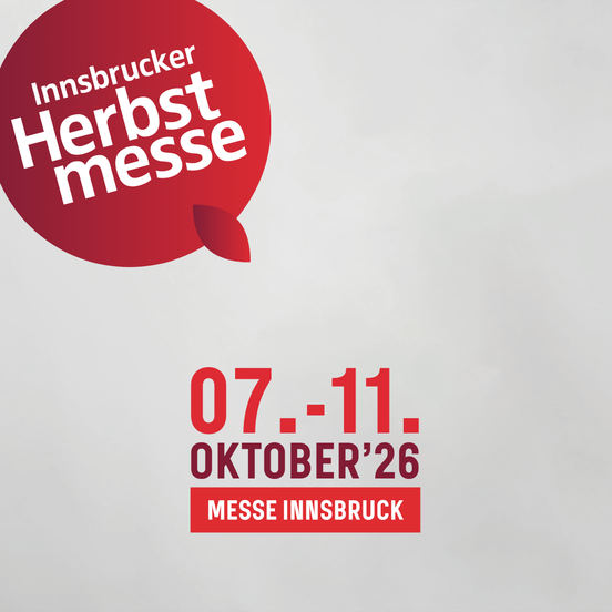 Innsbrucker Herbstmesse 2026 | © Congress Messe Innsbruck